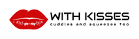 With Kisses